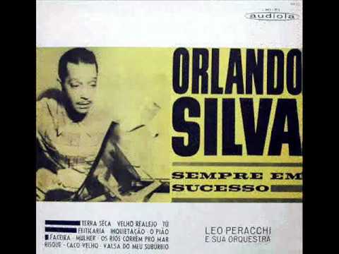 A Primeira Vez - Orlando Silva