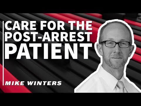 Care For the Post-Arrest Patient