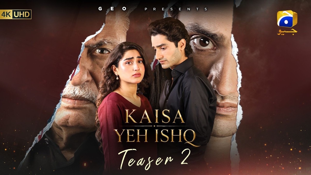 Kaisa Yeh Ishq | Teaser 2 | Ft. Zoha Tauqeer, Hashaam Khan, Saima Hussyn | Har Pal Geo
