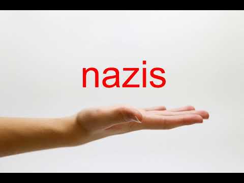 How to Pronounce nazis - American English