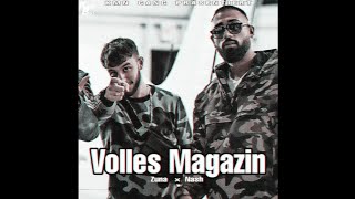NASH × ZUNA - VOLLES MAGAZIN [EDIT]