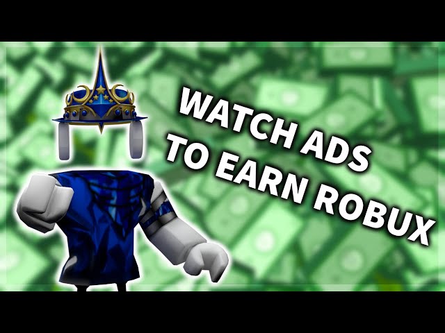 How To Get Free Robux By Just Watching A Video - earn robux for watching videos