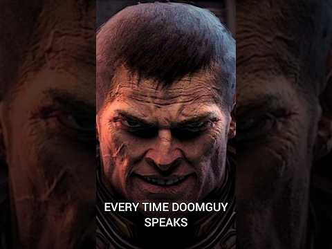 Every time Doomguy speaks in DOOM 🔥☠️