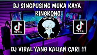 Download lagu DJ SINGPUSING MUKA KAYA KINGKONG X MAMA BALE BALE VIRAL TIKTOK mp3
