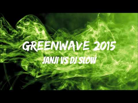 Janji vs DJ Slow - Greenwave 2015 (GrIFK 00 goal song)