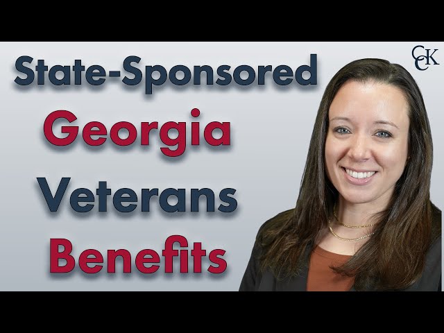 Georgia Veterans Benefits: State-Sponsored Benefits for GA Veterans