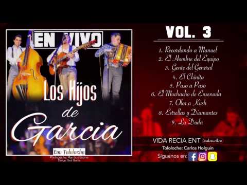 Los Hijos de Garcia Vol. 3 (En Vivo) (2017)