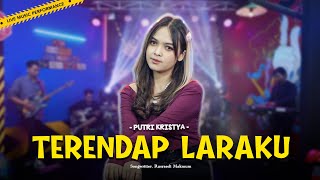Download lagu Putri Kristya - TERENDAP LARAKU ( Live Music) mp3 Download lagu Putri Kristya - TERENDAP LARAKU ( Live Music) mp3
