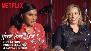 Never Have I Ever I Co-Creators Mindy Kaling and Lang Fisher On Creating Teen Comedy