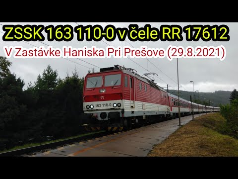 ZSSK 163 110-0 v čele RR 17612 v zastávke Haniska Pri Prešove (29.8.2021)
