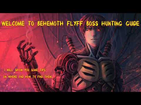 Behemoth Flyff - New High rate server [ Boss hunting guide / God of death Ankou]