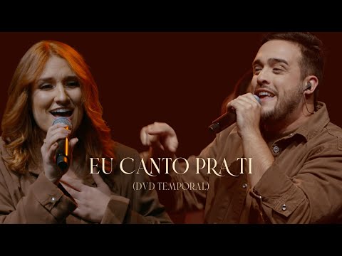 DVD TEMPORAL | VOCAL LIVRE - EU CANTO PRA TI (Clipe Oficial)