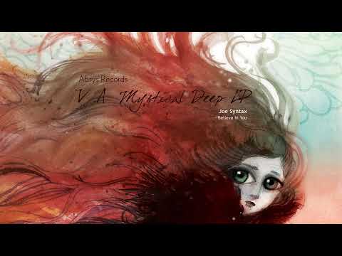 Joe Syntax - Believe In You