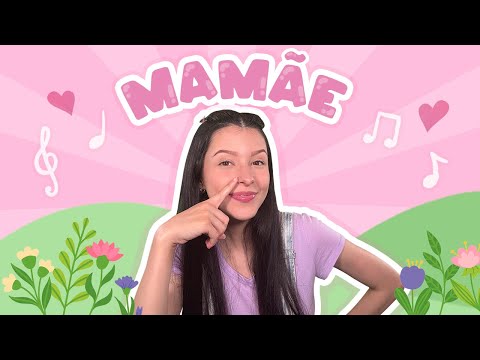 Mamãe, Eu Amo Você! - Especial Dia das Mães com Música e Aprendizado