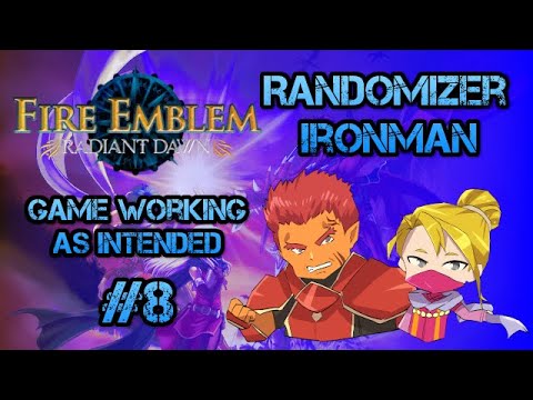 Part 1, Chapter 8: Let's Play Fire Emblem, Randomized Radiant Dawn - "Game Working as Intended"