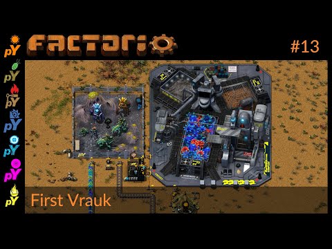 First Vrauk | Part 13 | Factorio PyAE | Pyanodons Alternative Energy