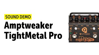 Video thumbnail for Amptweaker TightMetal Pro - Sound Demo (no talking) by Guitar Bonedo