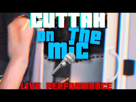 CUTTAH TALK - On The Mic 🎤 LIVE PERFORMANCE ‼️