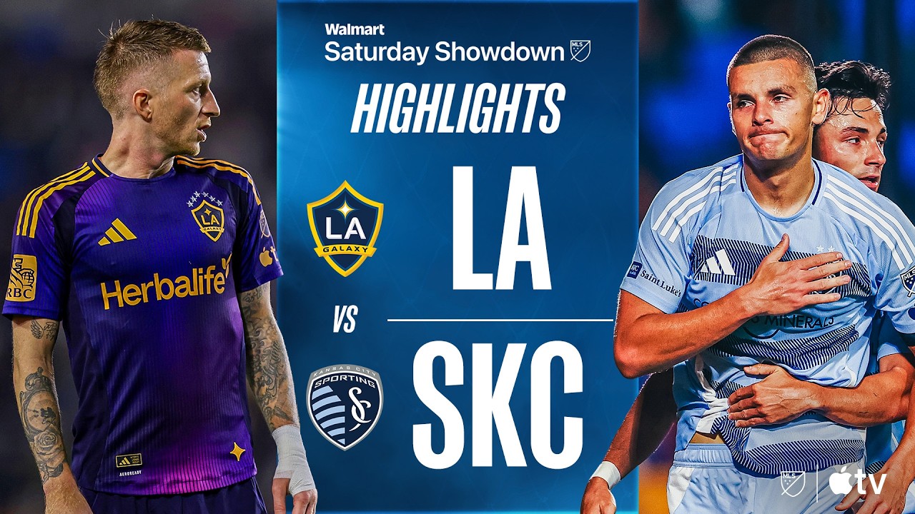 LA Galaxy vs Sporting Kansas City Highlights