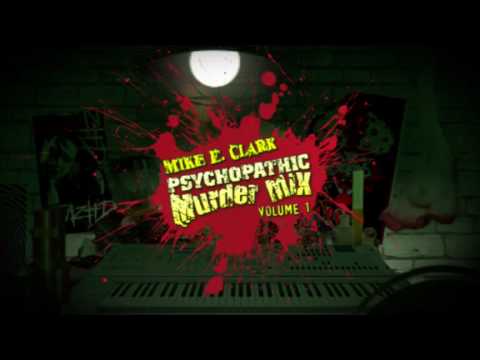 MIke E Clark Murder Mix Vol 1