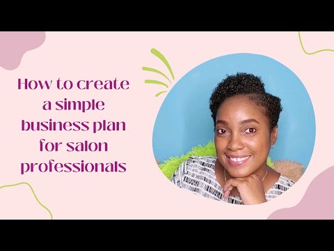 , title : 'How to Create a Simple Business Plan for  Salon Professionals'