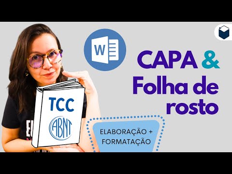 Como elaborar e formatar CAPA e FOLHA DE ROSTO de TCC pela ABNT ...
