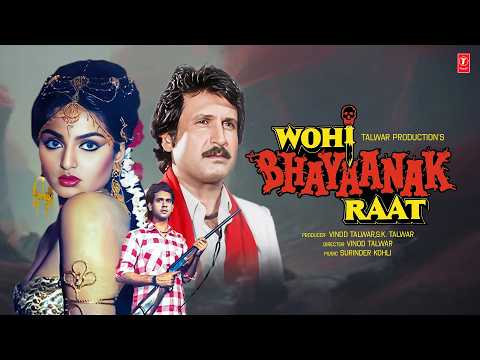 Wohi Bhayanak Raat