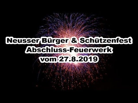 Feuerwerk zum Bürger & Schützenfest in Neuss am 27-08-2019