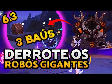 DERROTE os ROBÔS GIGANTES e ganhe 3 BAÚS | GENSHIN IMPACT 6.3 NOD-KRAI