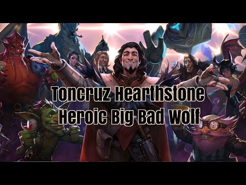 Hearthstone Heroic Big Bad Wolf Karazhan Boss Guide