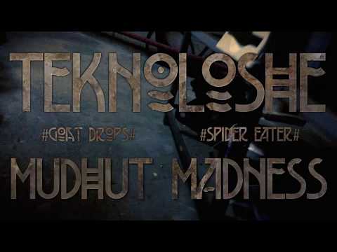 Teknoloshe - Mudhut Madness Official Music Video