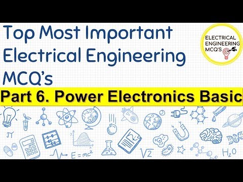 Top 50+ important Electrical MCQ | BMC Sub Engineer MCQ | Part.6 Power Electronics Basics Video
