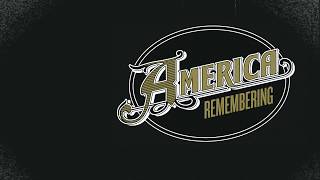 &quot;Remembering&quot; - America: Half Century (Box Set) 2020