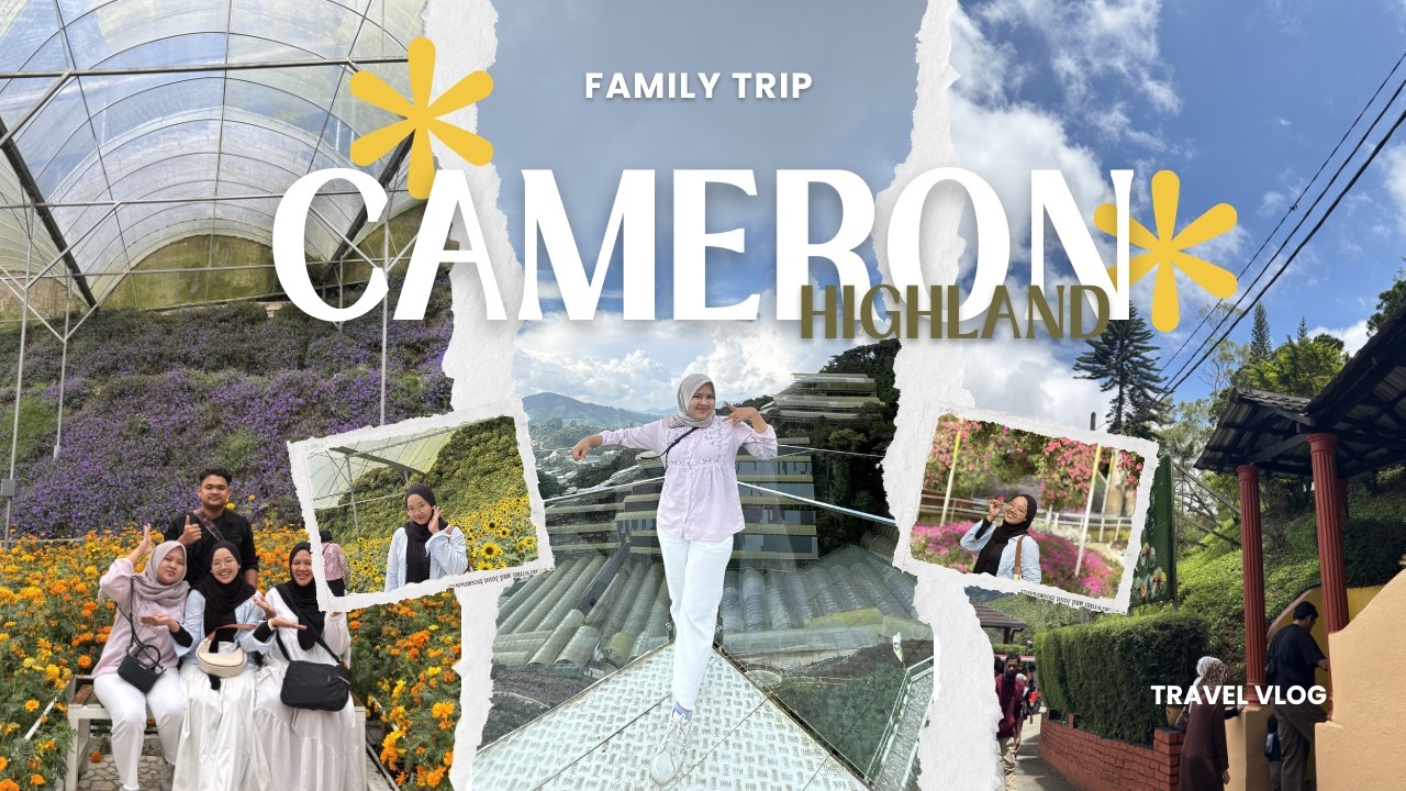 Family Trip to Cameron Highland Malaysia🇲🇾