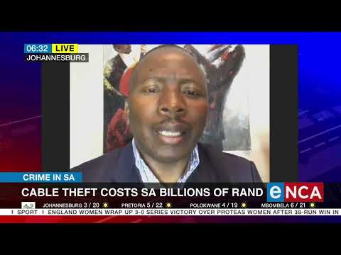 Cable theft costs SA billions of rand