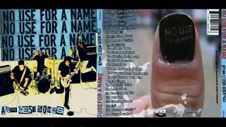 No Use For A Name - All the Best Songs [ FULL ALBUM ]