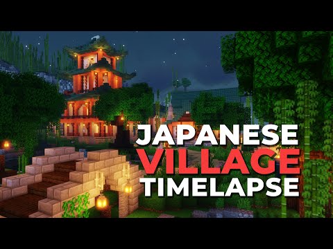 Architect Steve - Building a Japanese Village in Minecraft | Timelapse
