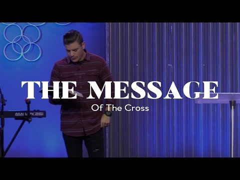 The Message of the Cross
