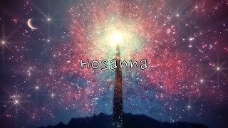 Hosanna - Hillsong Worship (Lyrics) (2 hours)