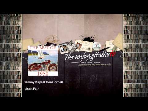 Sammy Kaye & Don Cornell - It Isn't Fair