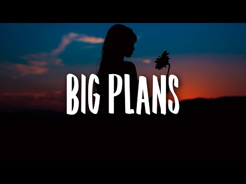 Georgia Ku - Big Plans (Lyrics)