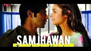 Samjhawan full song with Lyrics HD Song from Humpty Sharma ki Dulhania | Alia Bhatt | Varun Dhawan