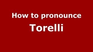 How to pronounce Torelli