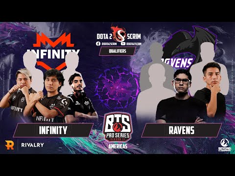 Infinity vs Ravens - BTS Pro Series Season 11: Americas - Qualifier - B03
