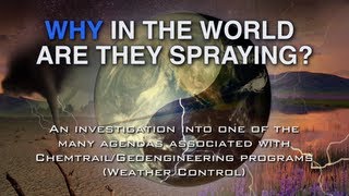 "Why in the World are They Spraying?" Documentary HD (multiple language subtitles)