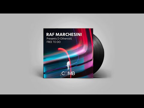 Raf Marchesini presents D-Othersid3 - FREE TO DO (Official Video)