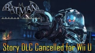 Batman Arkham Origins Story DLC Cancelled for Wii U!