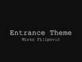 MMA Entrance Theme - Mirko Filipović 