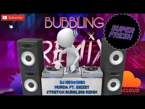 DJ Neosonic - Murda FT. Bizzey Stretch Bubbling Remix