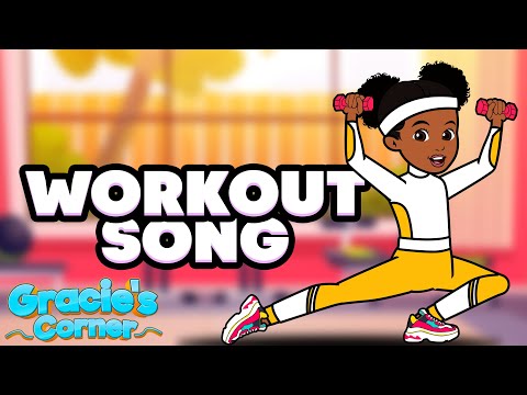 Workout Song | An Original Exercising Song by Gracie’s Corner | Kids Songs + Nursery Rhymes